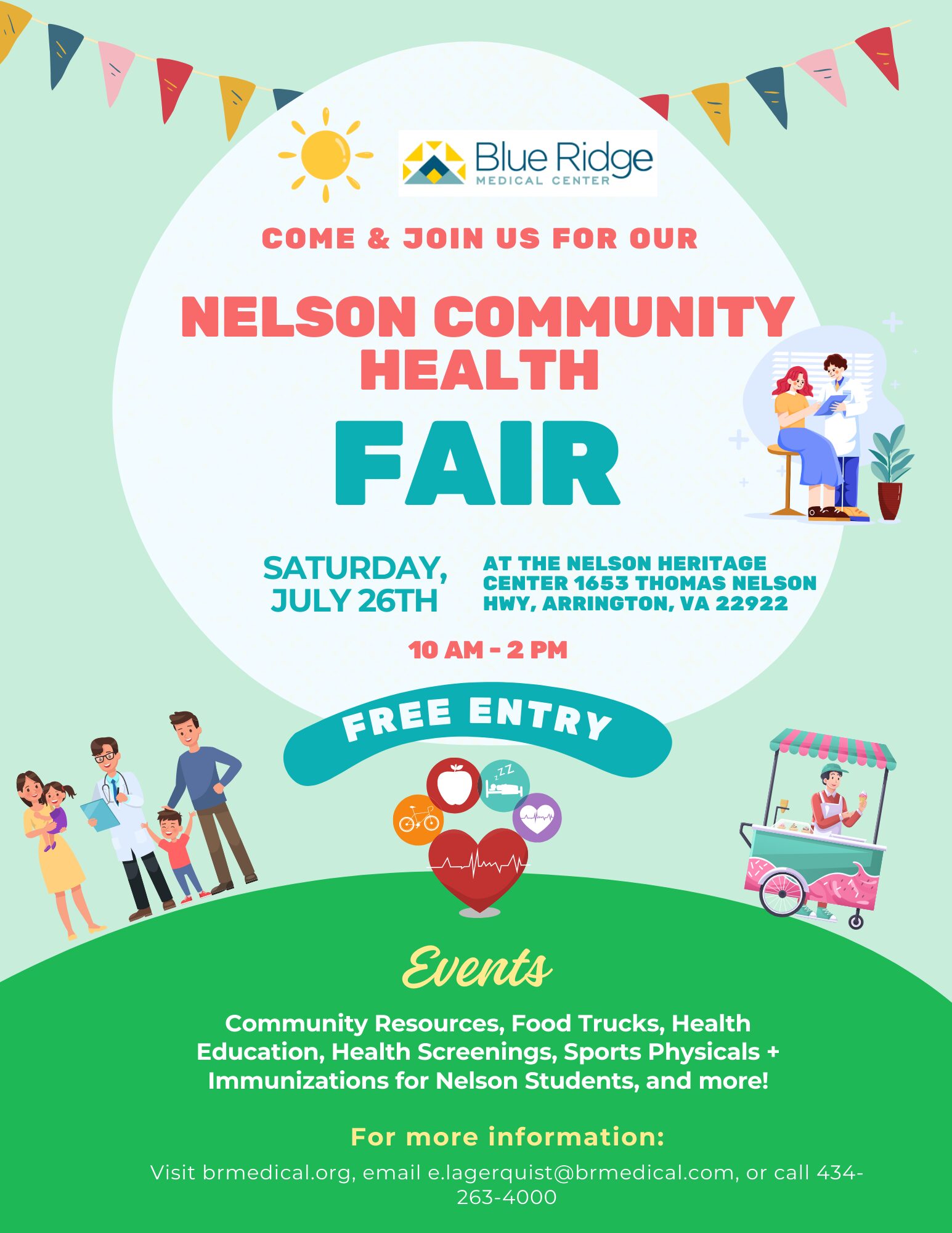 Flyer for the Nelson Community Health Fair hosted by Blue Ridge Medical Center. Text reads: “Come & join us for our Nelson Community Health Fair. Saturday, July 26th, 10 AM – 2 PM at the Nelson Heritage Center, 1653 Thomas Nelson Hwy, Arrington, VA 22922. Free Entry.” The flyer features colorful illustrations of families, a doctor, food cart, and medical symbols with a cheerful, summery design.